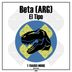 Cover art for "Beta (ARG) — El Tipo (Original Mix)"