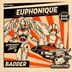 Cover art for "Euphonique — Badder feat. Bam Bam (Radio Edit)"