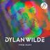 Cover art for "Dylan Wilde — Fade Away"