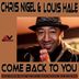 Cover art for "Chris Nigel, Louis Hale — Come Back To You (Munk Julious Remix)"