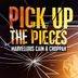 Cover art for Pick up the Pieces