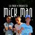 Cover art for "L&T Musiq, Smashito Rsa — Mick Man"