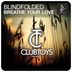 Cover art for "Blindfolded — Breathe Your Love"