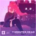 Cover art for "7 Minutes Dead — Without Chu feat. Emsi"