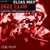 Cover art for "Elias May — Jazz Club (Tvardovsky Remix)"