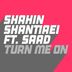 Cover art for "Shahin Shantiaei — Turn Me On feat. Saad (Kevin McKay Extended Mix)"