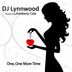 Cover art for "DJ Lynnwood — One, One More Time feat. Kimberly Cole (Extended Remix)"