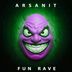 Cover art for "Arsanit — Fun Rave (Original Mix)"