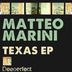 Cover art for "Matteo Marini — Texas (Original Mix)"