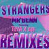 Cover art for "Mr Benn — Strangers feat. Tlya X An (Casement Remix)"