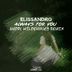 Cover art for "Elissandro — Always for You (André Wildenhues Radio Edit Remix)"