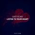 Cover art for "Last Echo — Listen to Your Heart"