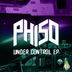 Cover art for "Phiso — Under Control (Acting Damage Remix)"