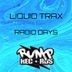 Cover art for "Liquid Trax — Radio Days"