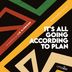 Cover art for It's All Going According To Plan feat. Lin Njoroge