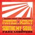 Cover art for "Justice, Mercy — Soothe My Soul"