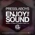 Cover art for "Presslaboys — Enjoy the Sound (Hamza Remix)"