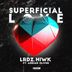 Cover art for Superficial Love feat. Adrian Oliver