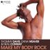 Cover art for Make My Body Rock