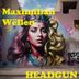 Cover art for "Maximilian Wëllen — Headgun"