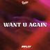 Cover art for "Dwson — Want U Again"