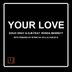 Cover art for Your Love feat. Ronda Bennett