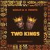 Cover art for "Soulic M, Froote — Two Kings"