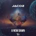 Cover art for "Jacoz — A New Dawn"