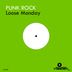 Cover art for "Punk Rock — Loose Monday (Original mix)"