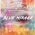 Cover art for "Sterio T — Blue Mirage"