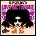 Cover art for "Flip Side Disco — Love Me Tonight"