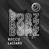 Cover art for "Rocco Lazzaro — Borz (Original Mix)"