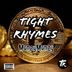 Cover art for "Tight Rhymes — MoneyMoney"