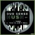 Cover art for "Dub sense — Hush"