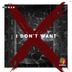 Cover art for I Don't Want