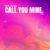 Cover art for "Mike Ottoro — Call You Mine (Radio Edit)"