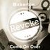 Cover art for "Bickerton — Come on Over (Original Mix)"