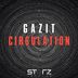 Cover art for "Gazit — Circulation (Original Mix)"