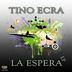 Cover art for "Tino Ecra — La Espera (Original Mix)"