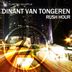 Cover art for "Dinant van Tongeren — Rush Hour"