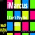 Cover art for "iMarcus — I Can't Pay No Bills"