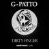 Cover art for "G-Patto — Dirty Finger (Original Mix)"