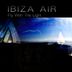 Cover art for "Ibiza Air — Fly With The Light"