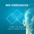 Cover art for "Ben Stereomode — Time to Make the Floor Burn"