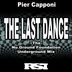 Cover art for "Pier Capponi — The Last Dance (Nu Ground Foundation Underground Mix)"