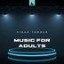 Cover art for "Pinar Temren — Music for Adults (Original Mix)"