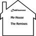 Cover art for "Dabizarone — My House (Classic House Mix)"