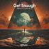 Cover art for Get Enough