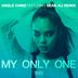 Cover art for "Unqle Chriz — My Only One (Sean Ali Remix)"