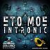 Cover art for "Eto Moe — Intronic (Original Mix)"